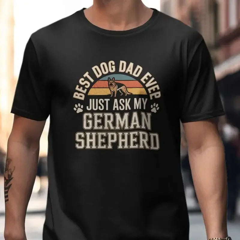 17 Best Dog Dad Ever German Shepherd T Shirt Lover Father Funny