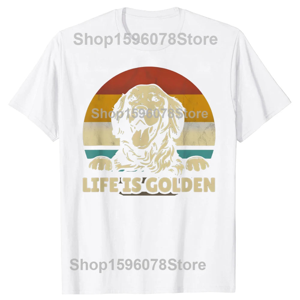 Golden Retriever Dog Life Is Golden Graphic T-shirts Men Women Fashion Casual Tshirt 100% Cotton Loose Oversized T Shirt Summer